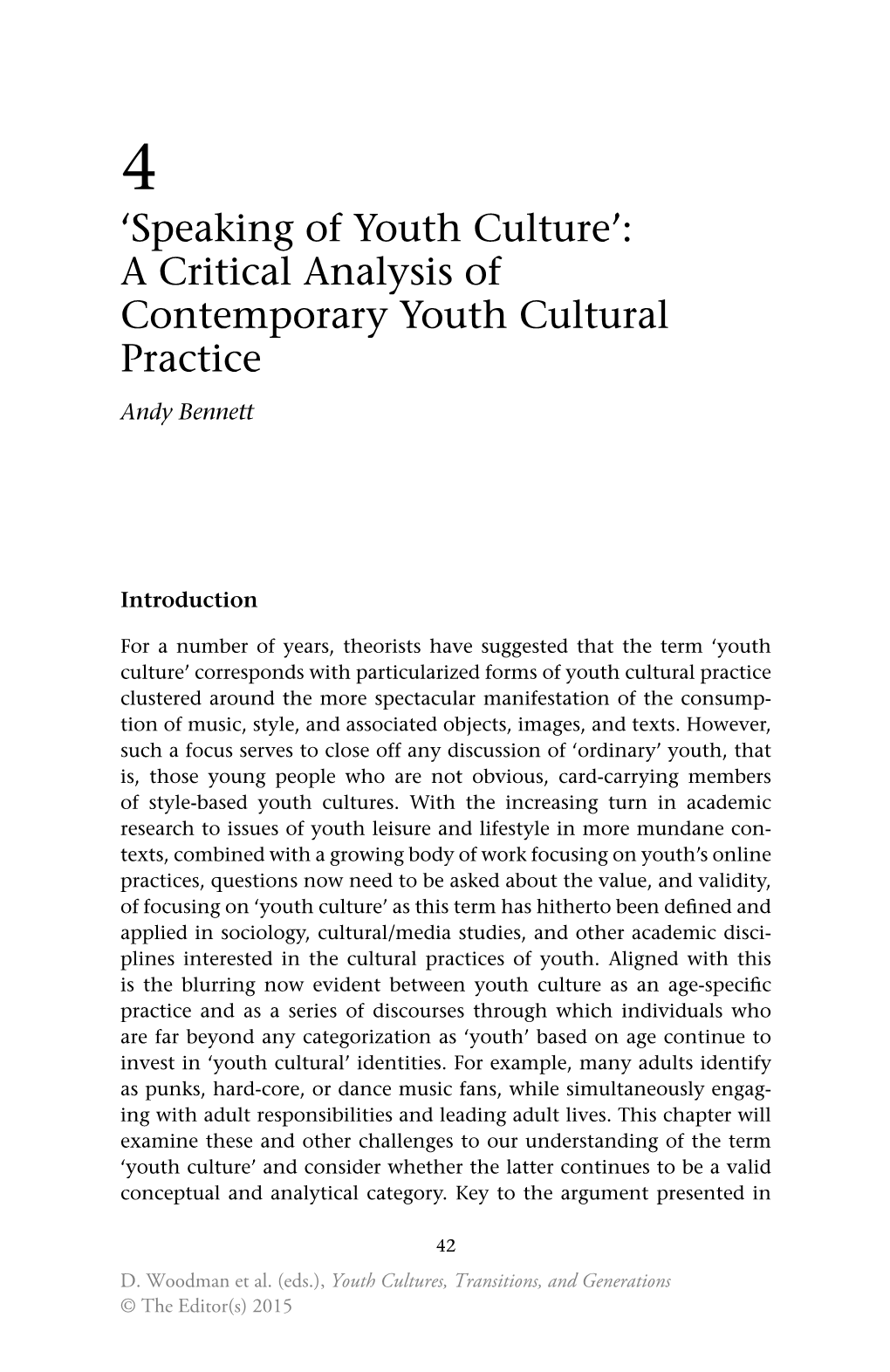 'Speaking of Youth Culture': a Critical Analysis of Contemporary Youth Cultural Practice