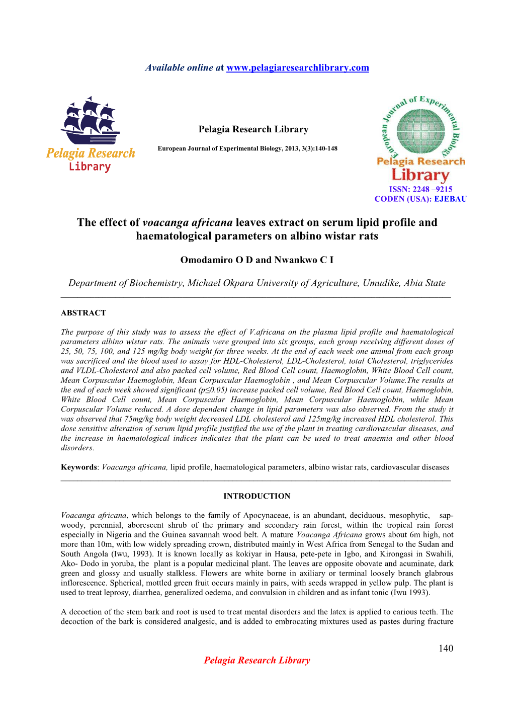 The Effect of Voacanga Africana Leaves Extract on Serum Lipid Profile and Haematological Parameters on Albino Wistar Rats