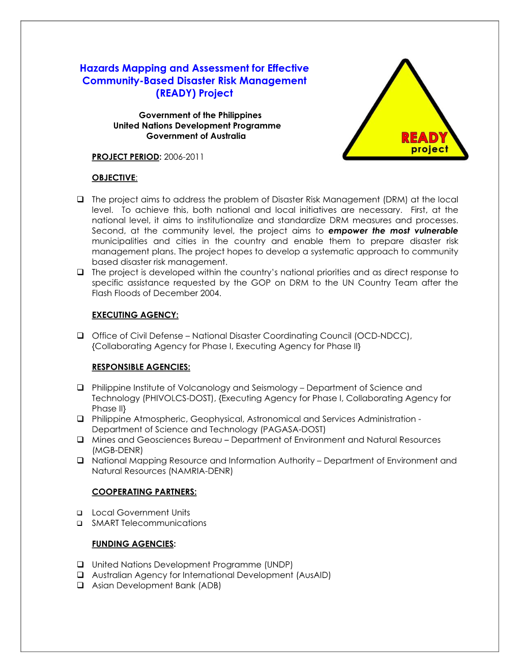 Hazards Mapping and Assessment for Effective Community-Based Disaster Risk Management (READY) Project