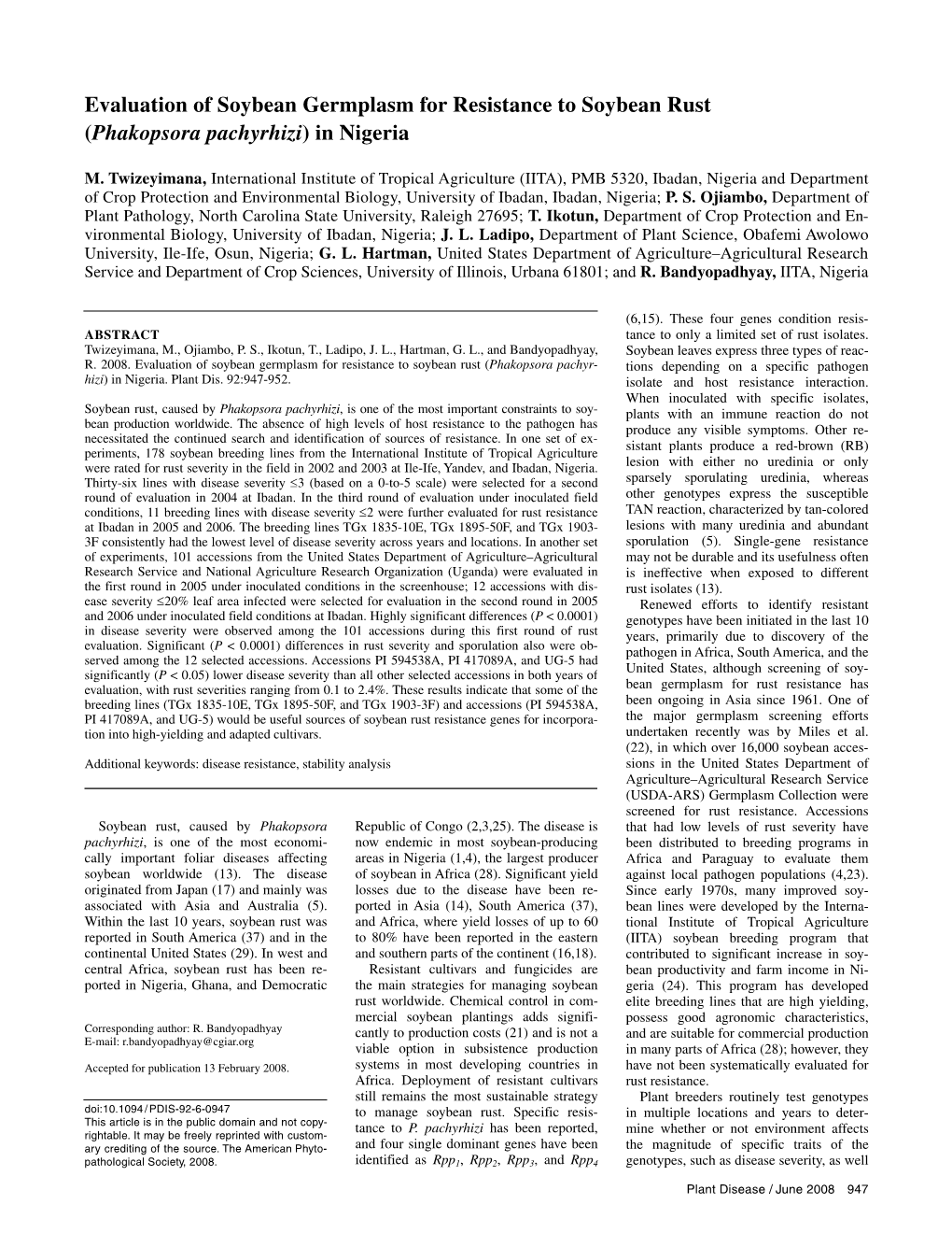 Evaluation of Soybean Germplasm for Resistance to Soybean Rust (Phakopsora Pachyrhizi) in Nigeria