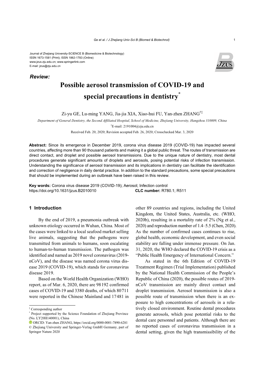 Possible Aerosol Transmission of COVID-19 and Special Precautions in Dentistry*