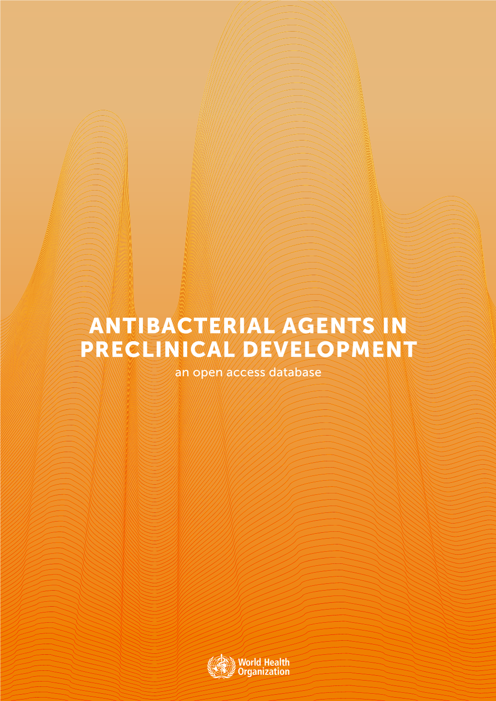 Antibacterial Agents in Preclinical Development