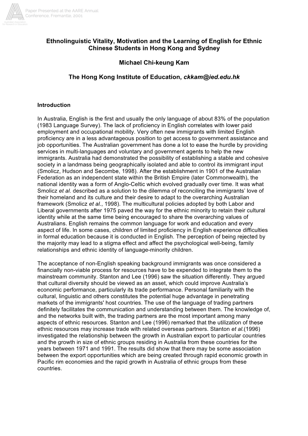 Ethnolinguistic Vitality, Motivation and the Learning of English for Ethnic Chinese Students in Hong Kong and Sydney