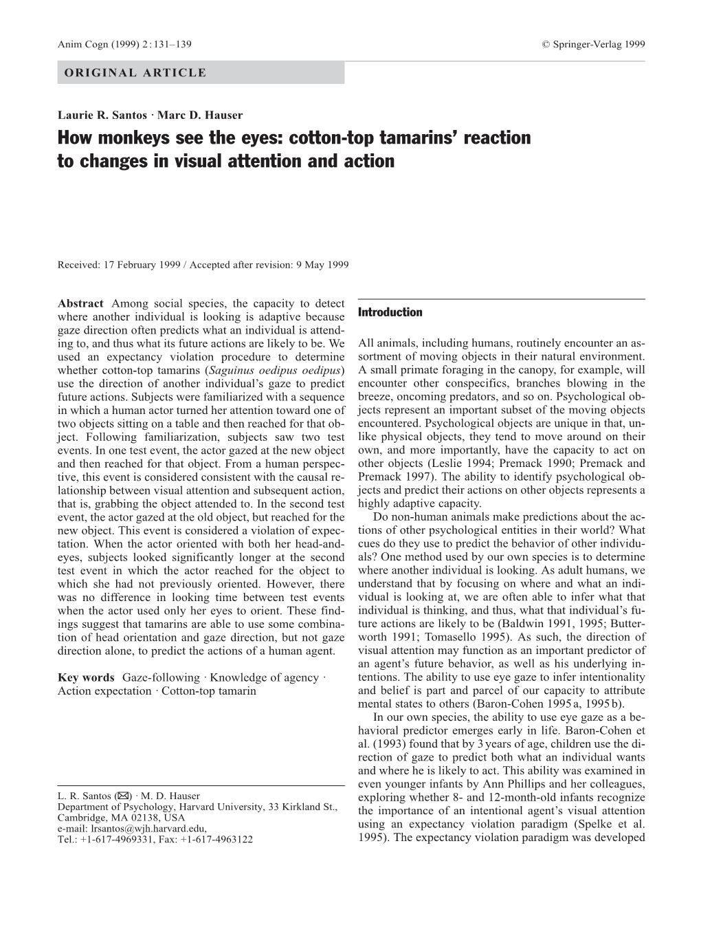 Cotton-Top Tamarins' Reaction to Changes in Visual Attention and Action