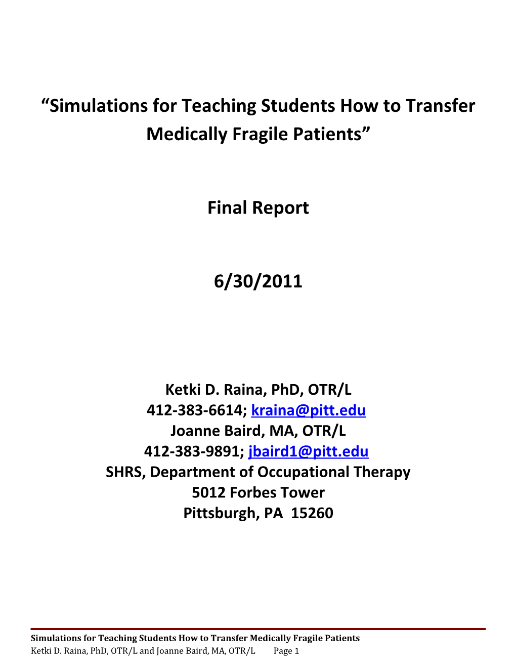 Simulations for Teaching Students How to Transfer Medically Fragile Patients