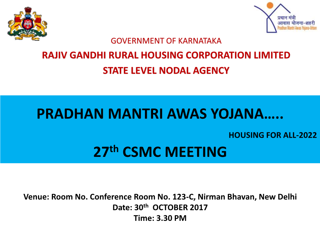 PRADHAN MANTRI AWAS YOJANA….. 27Th CSMC MEETING