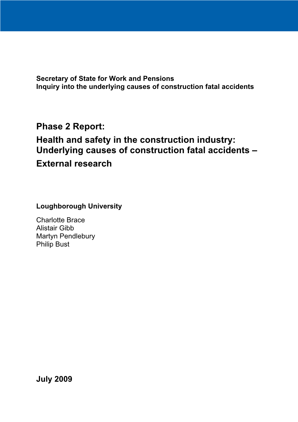 Phase 2 Report: Health and Safety in the Construction Industry: Underlying Causes of Construction Fatal Accidents – External Research