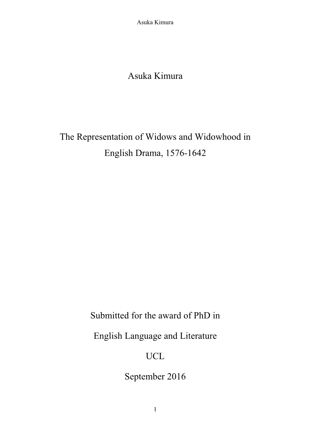 Asuka Kimura the Representation of Widows and Widowhood in English