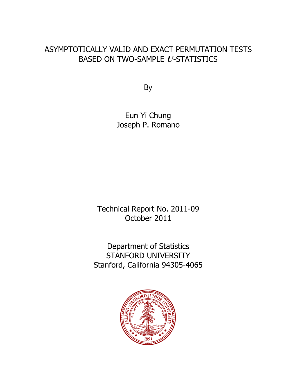 Asymptotically Valid and Exact Permutation Tests Based on Two-Sample U-Statistics