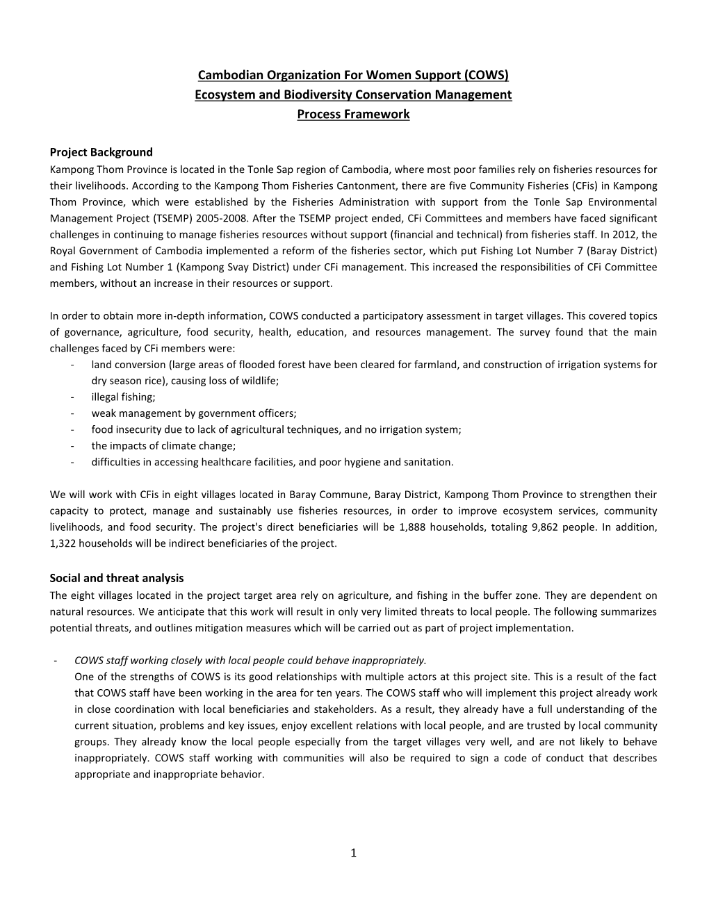 Cambodian Organization for Women Support (COWS) Ecosystem and Biodiversity Conservation Management Process Framework