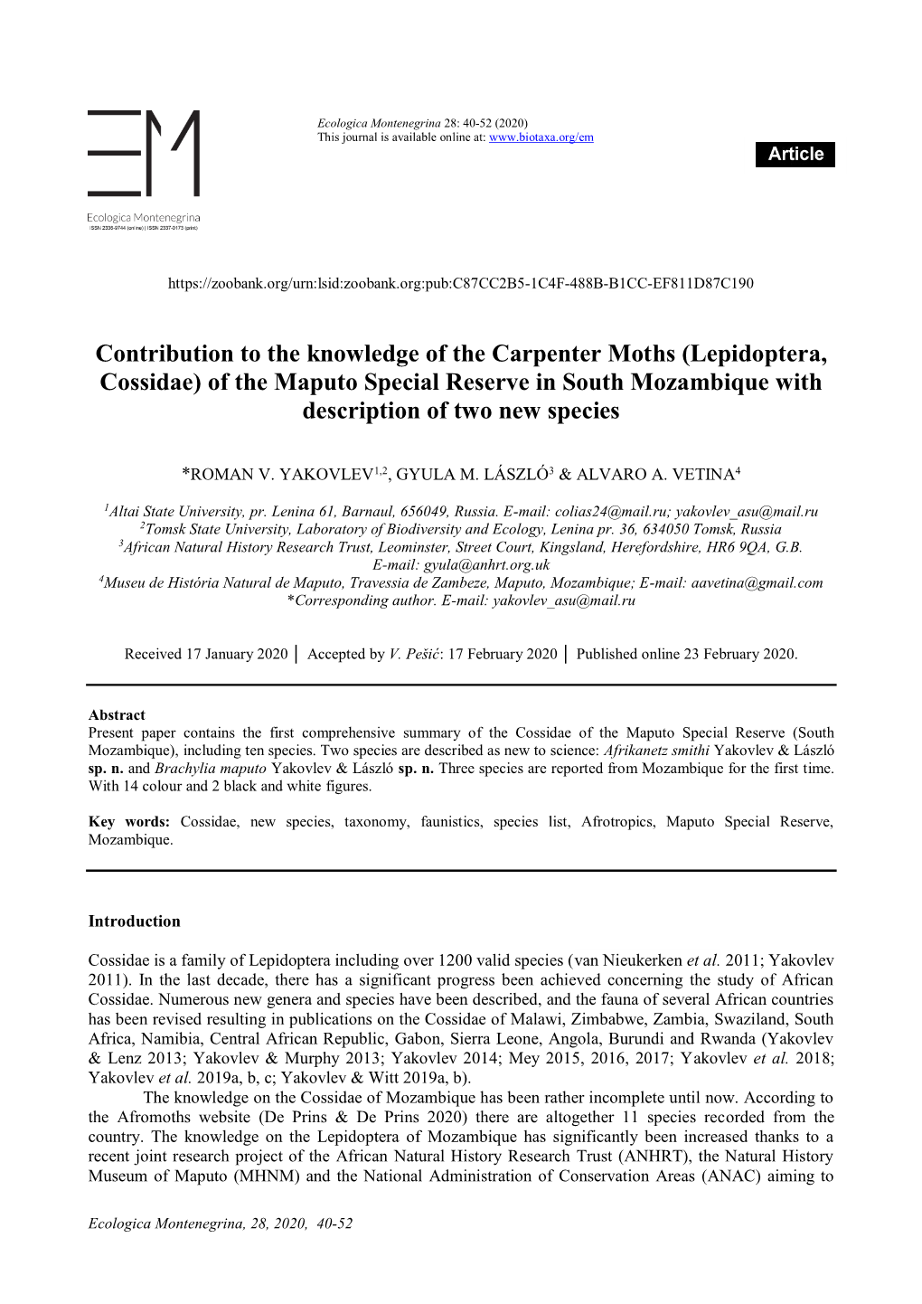 Lepidoptera, Cossidae) of the Maputo Special Reserve in South Mozambique with Description of Two New Species