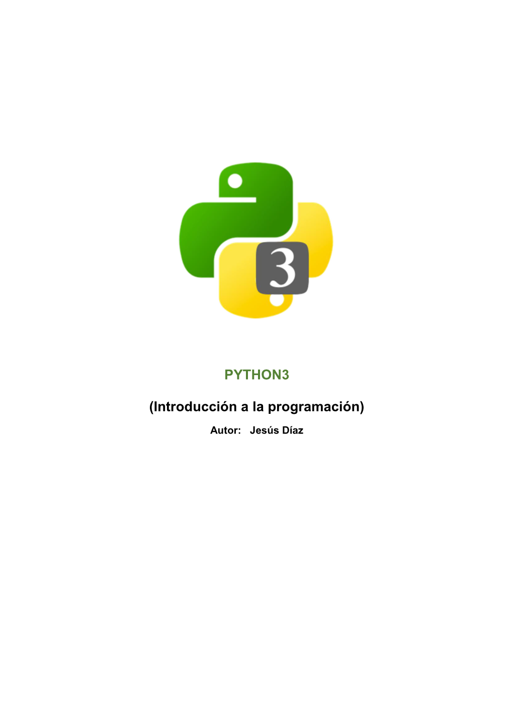 PYTHON3 (Introducción a La Programación)