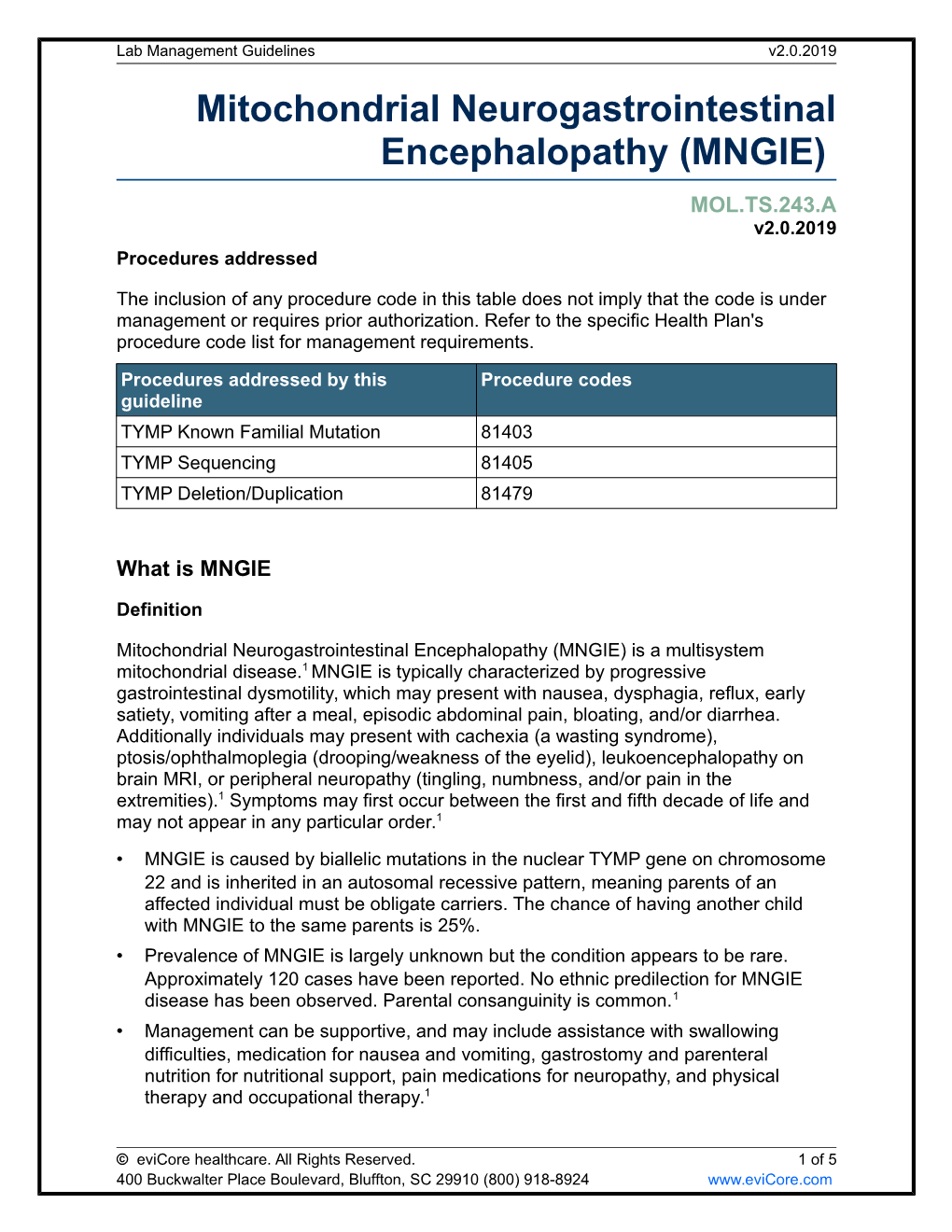 Mitochondrial Neurogastrointestinal Encephalopathy (MNGIE)