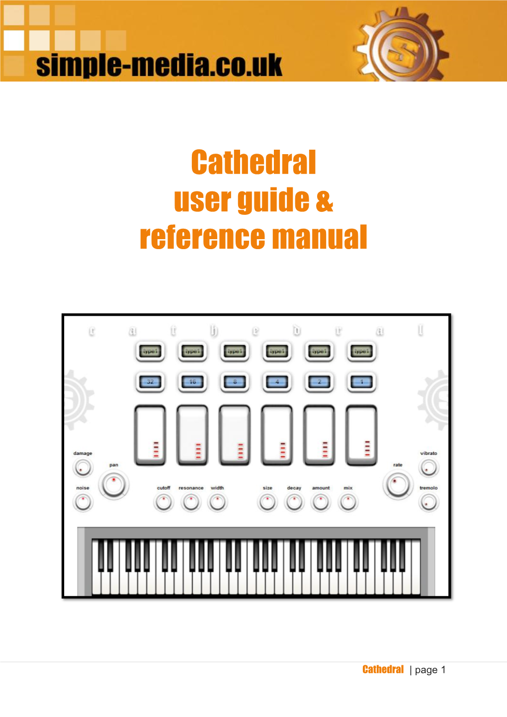 Cathedral User Guide & Reference Manual