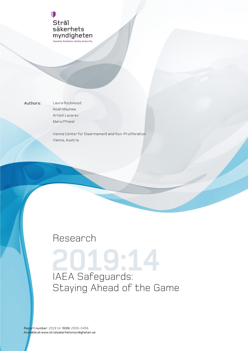 2019:14 IAEA Safeguards: Staying Ahead of the Game
