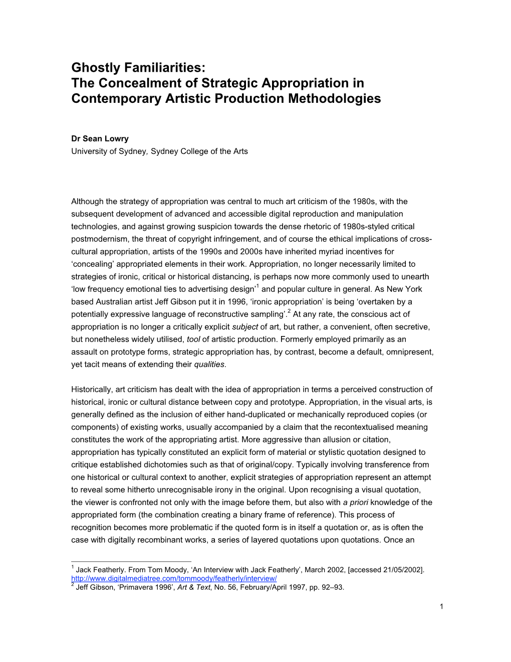 The Concealment of Strategic Appropriation in Contemporary Artistic Production Methodologies