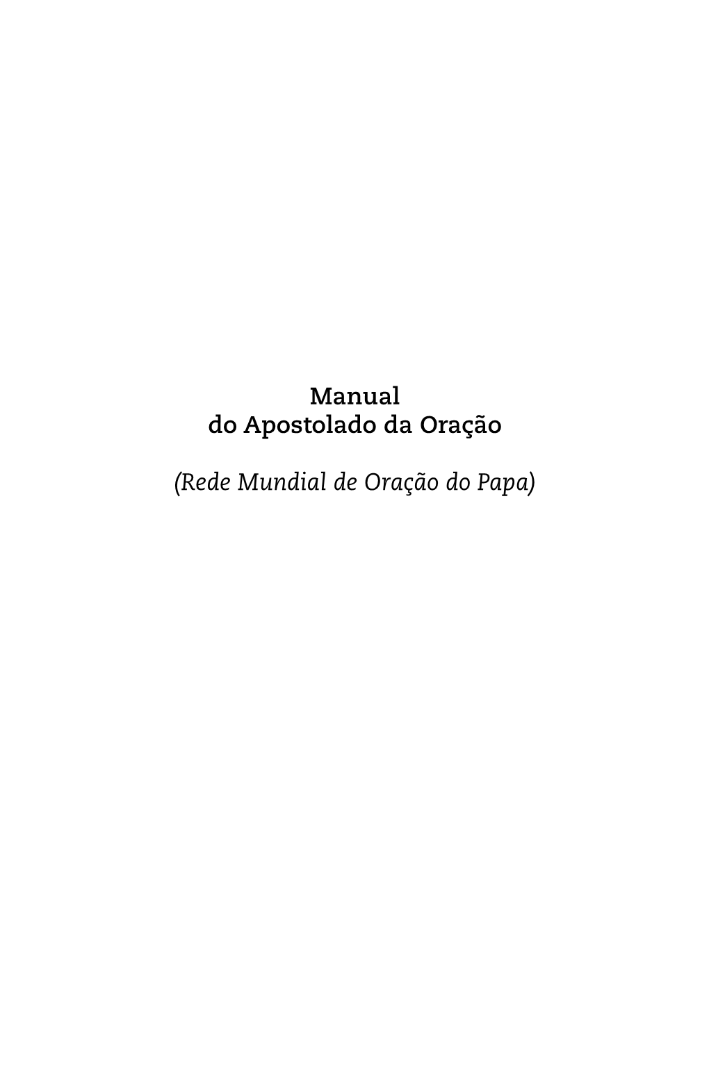 Manual Do Apostolado Da Oração