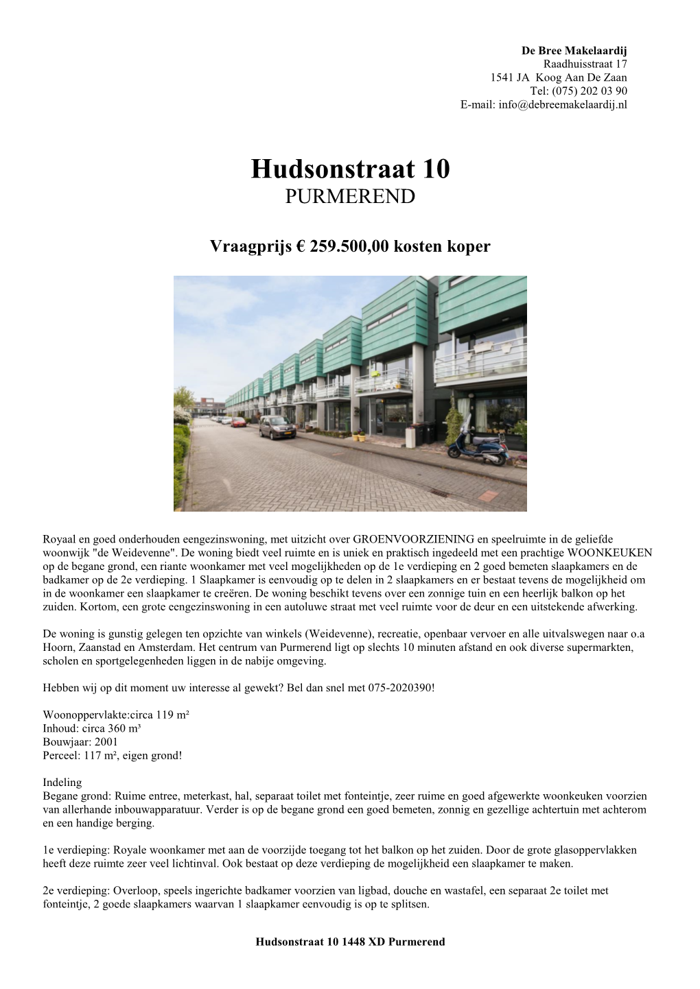 Hudsonstraat 10 PURMEREND