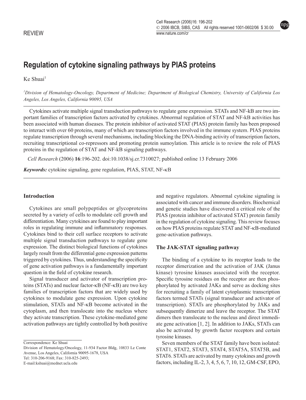 Regulation of Cytokine Signaling Pathways by PIAS Proteins