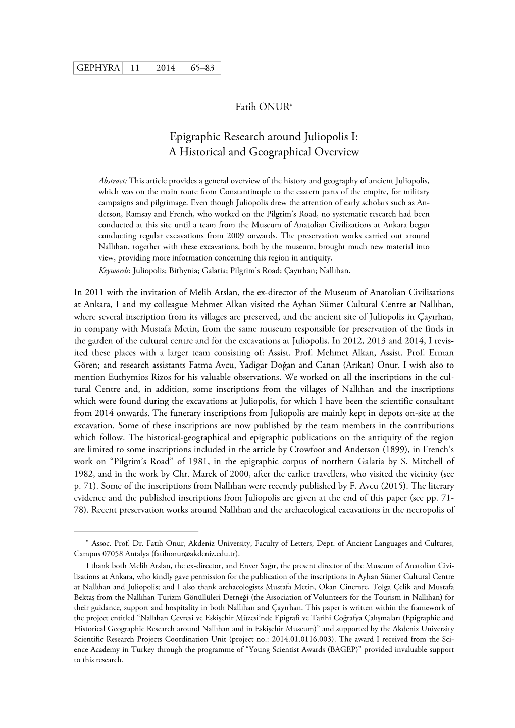 Epigraphic Research Around Juliopolis I: a Historical and Geographical Overview