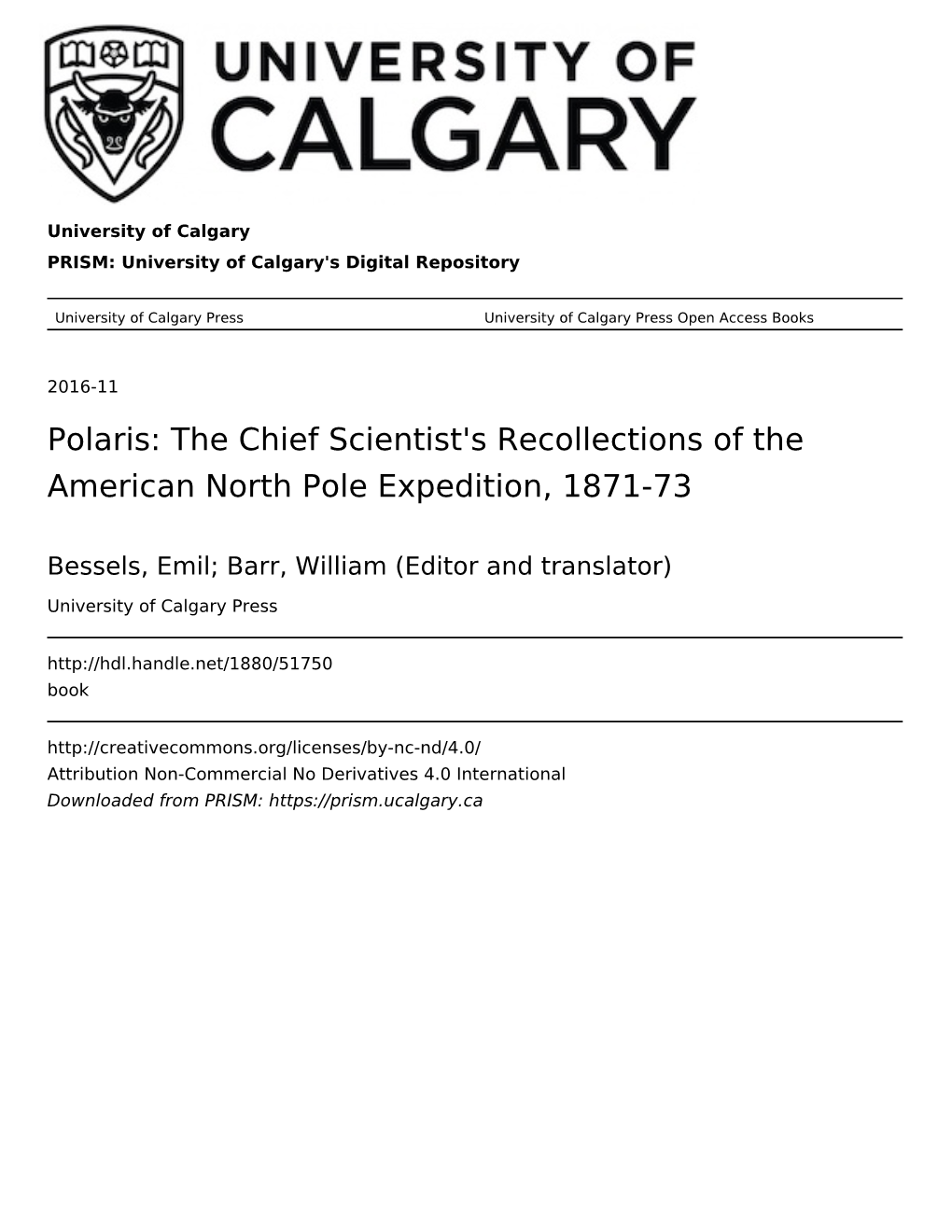 The Chief Scientist's Recollections of the American North Pole Expedition, 1871-73