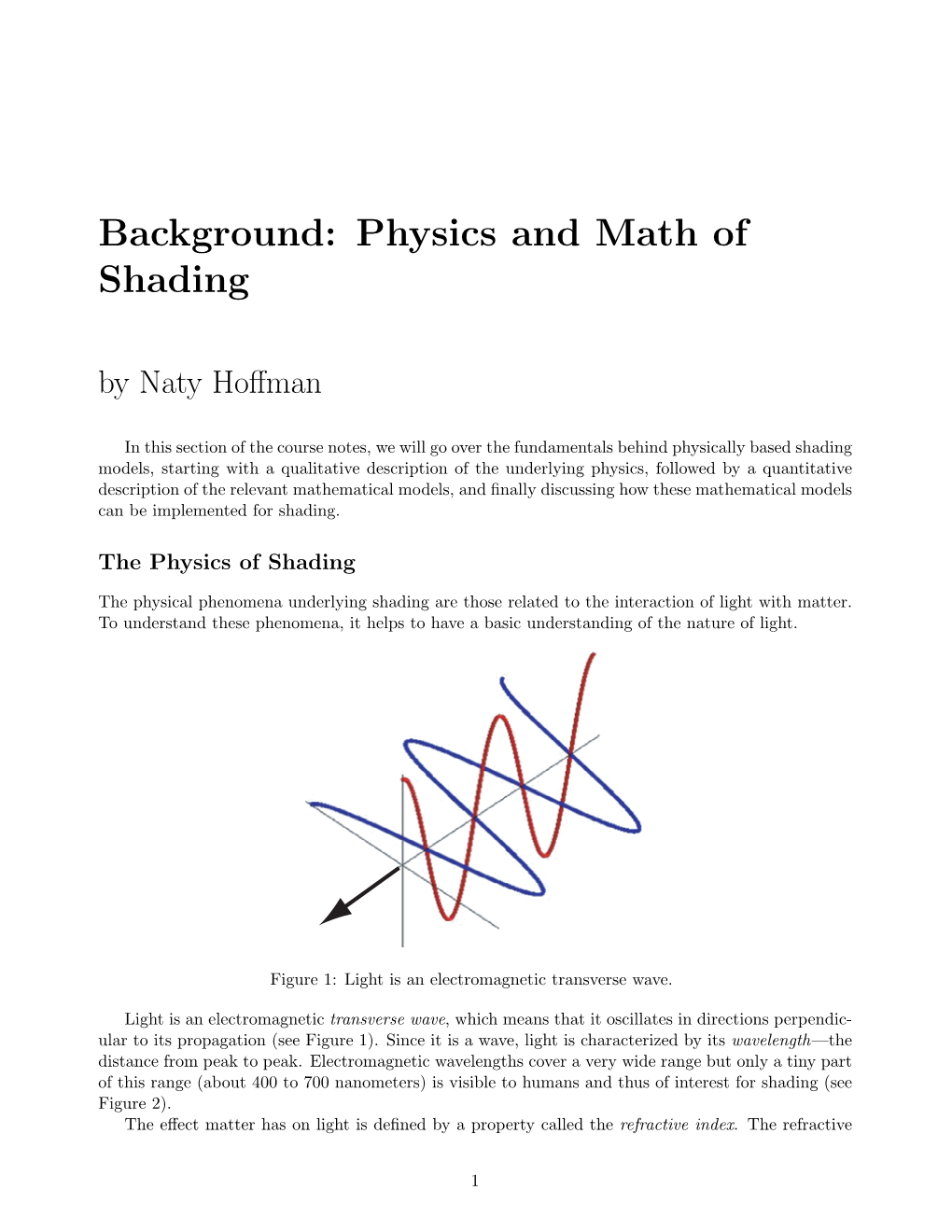 Background: Physics and Math of Shading by Naty Hoﬀman