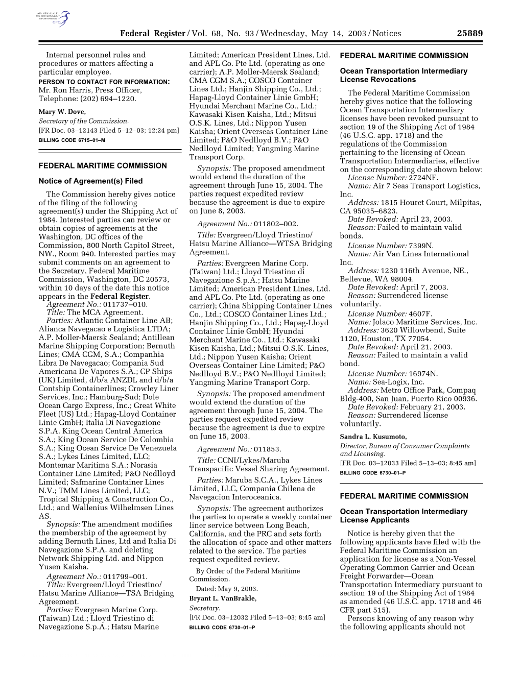 Federal Register/Vol. 68, No. 93/Wednesday, May 14, 2003/Notices