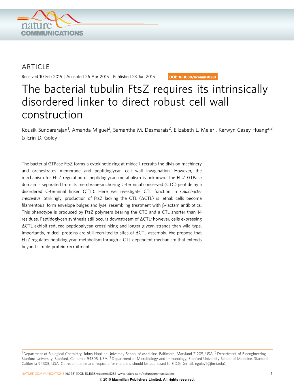 The Bacterial Tubulin Ftsz Requires Its Intrinsically Disordered Linker to Direct Robust Cell Wall Construction