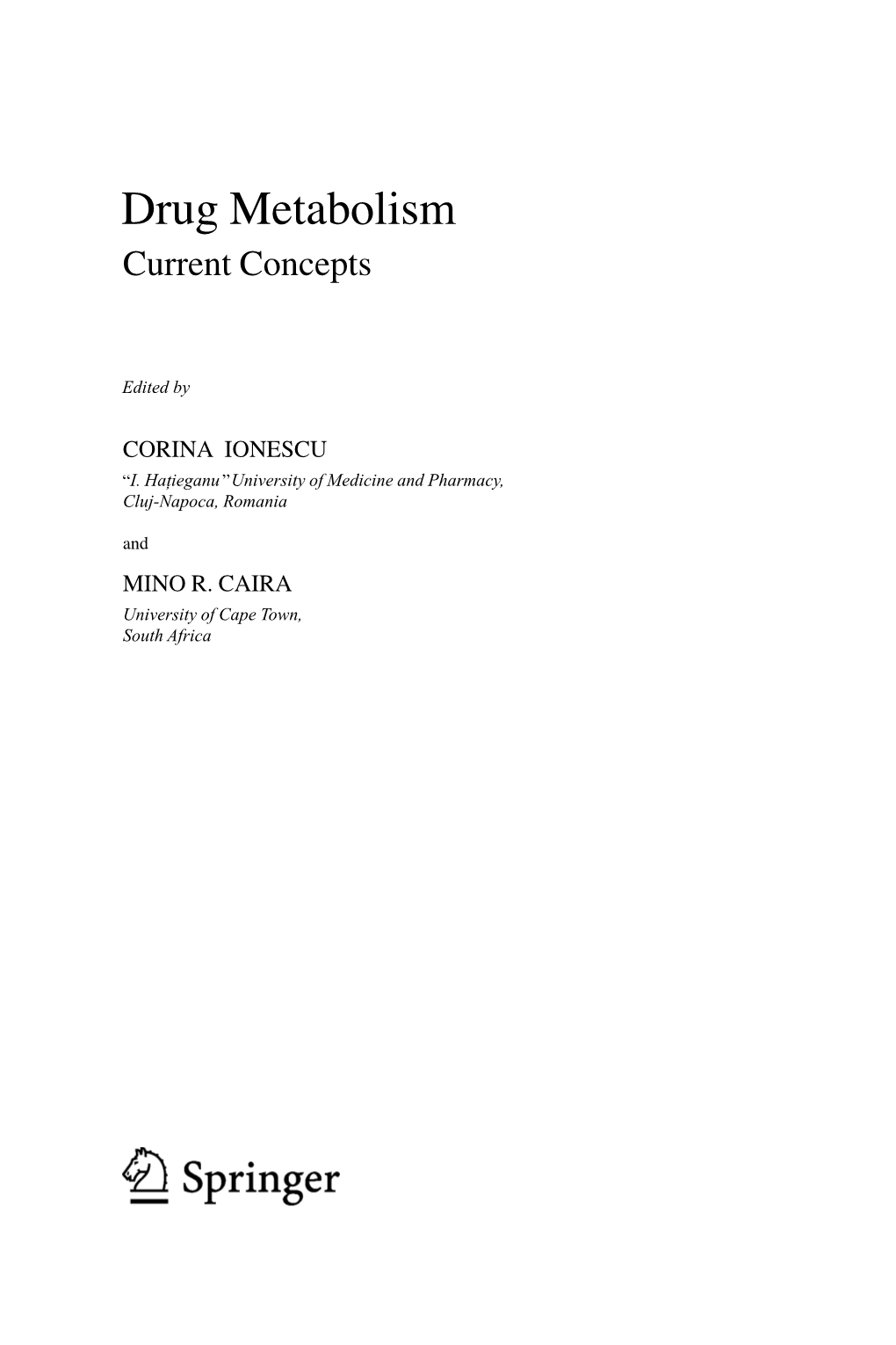 Drug Metabolism Current Concepts