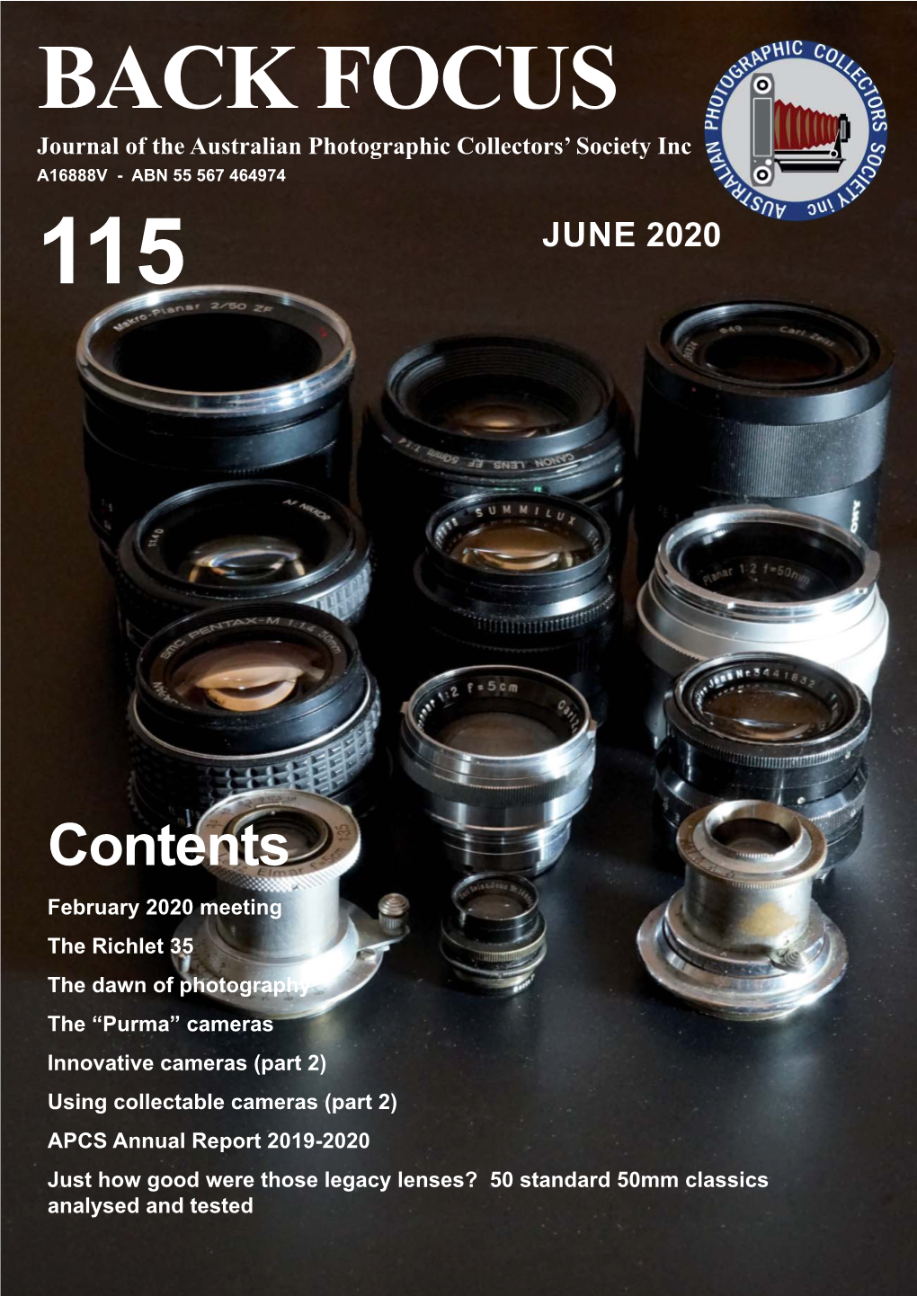 BACK FOCUS Journal of the Australian Photographic Collectors’ Society Inc A16888V - ABN 55 567 464974 115 JUNE 2020