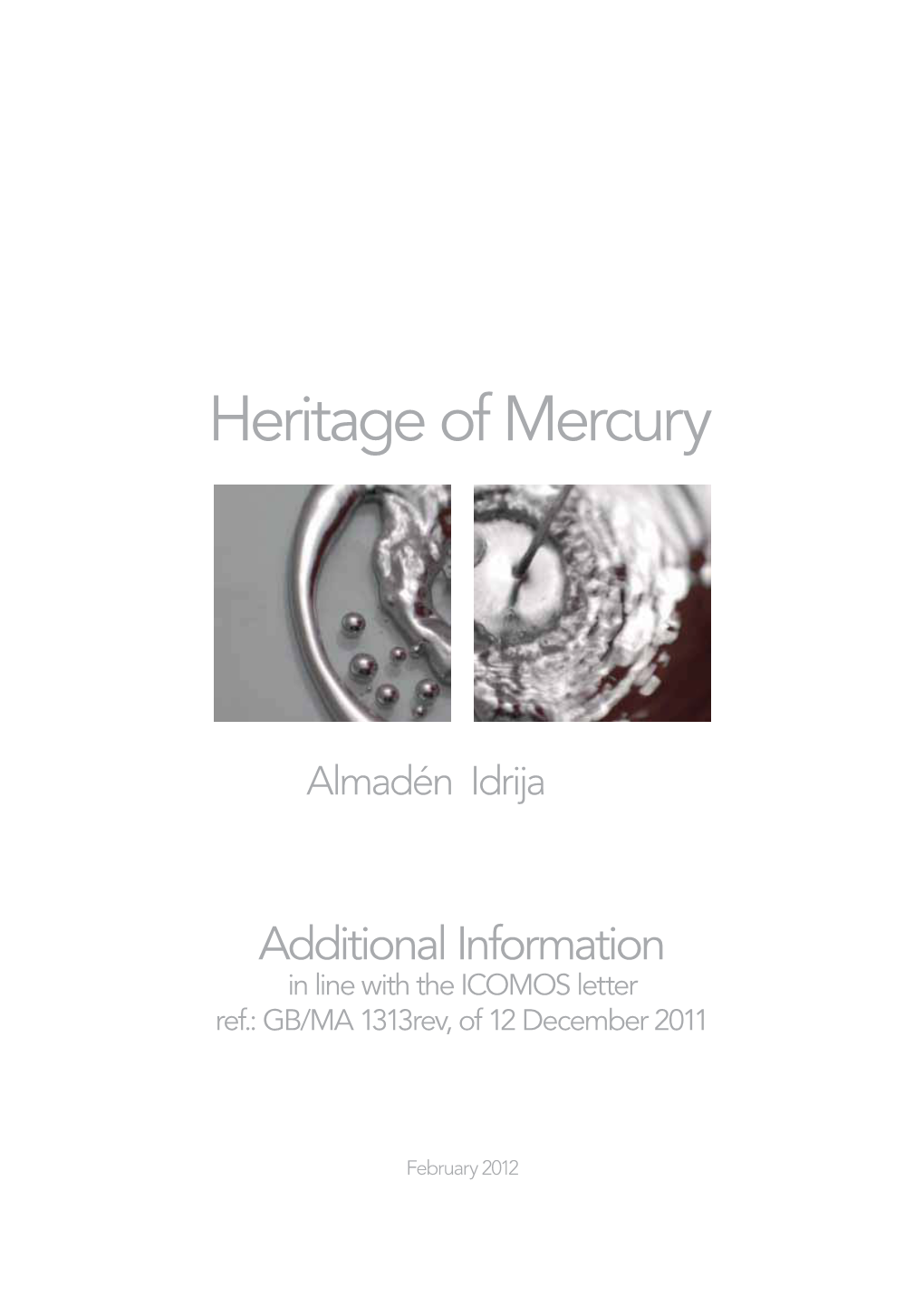 Heritage of Mercury