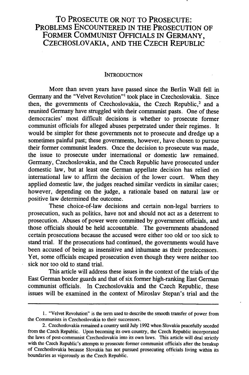 Problems Encountered in the Prosecution of Former Communist Officials in Germany, Czechoslovakia, and the Czech Republic