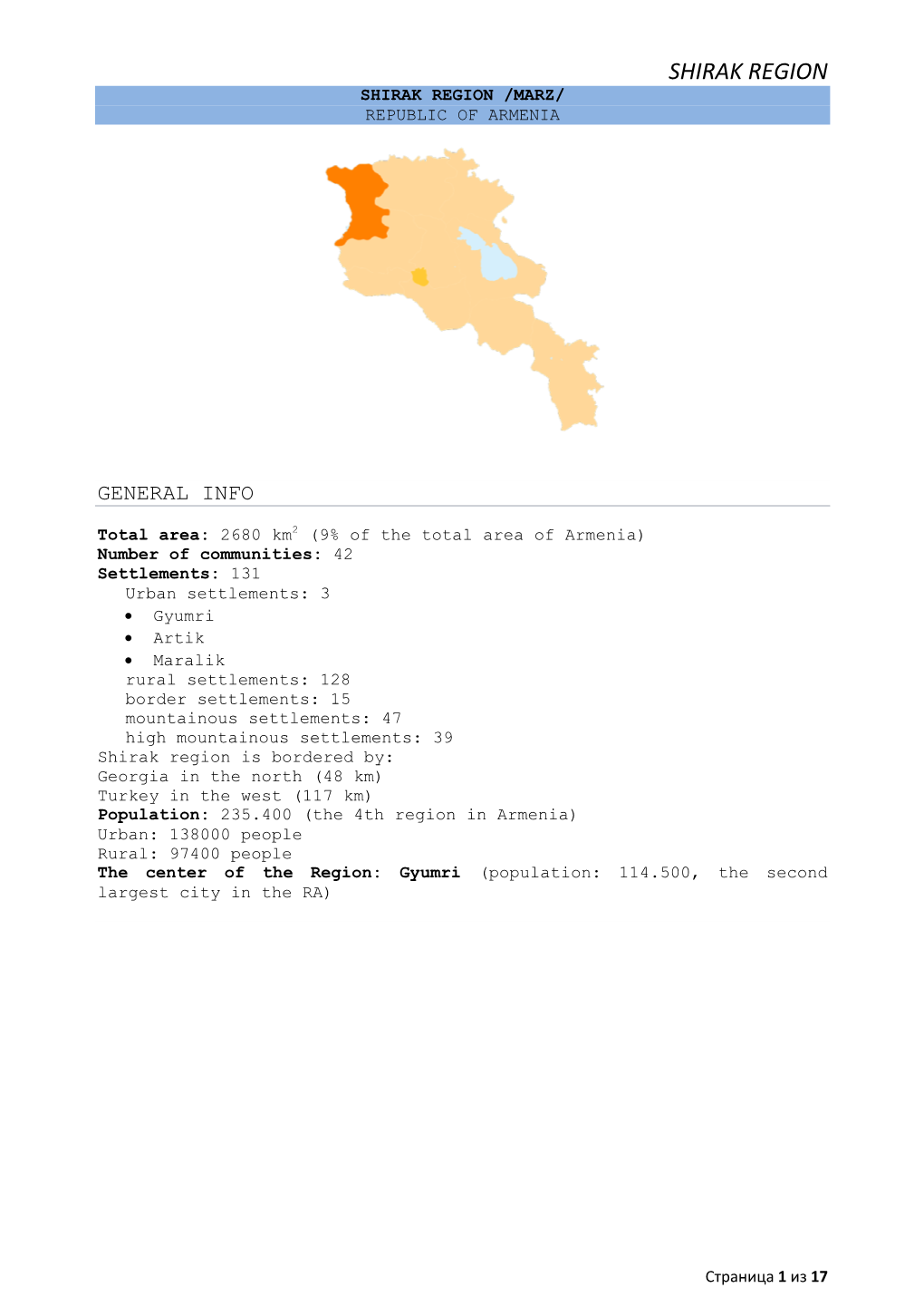 Shirak Region Shirak Region /Marz/ Republic of Armenia