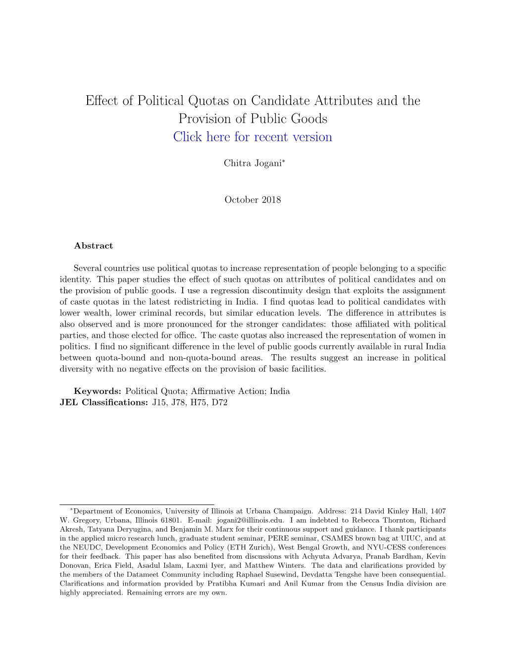 Effect of Political Quotas on Candidate Attributes and the Provision Of