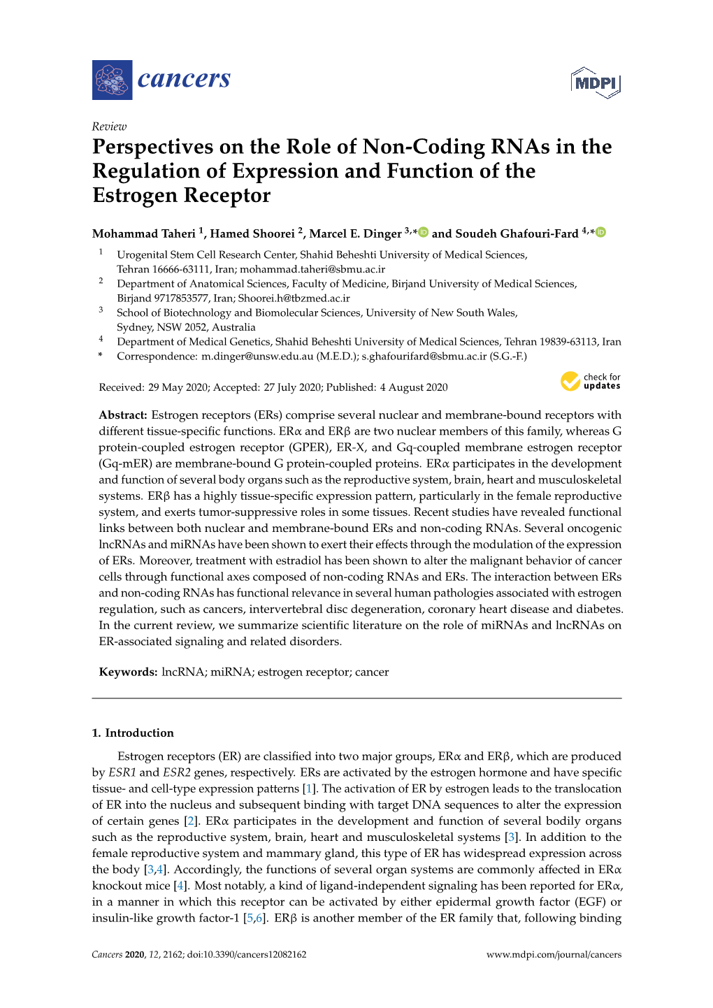 Perspectives on the Role of Non-Coding Rnas in the Regulation of Expression and Function of the Estrogen Receptor