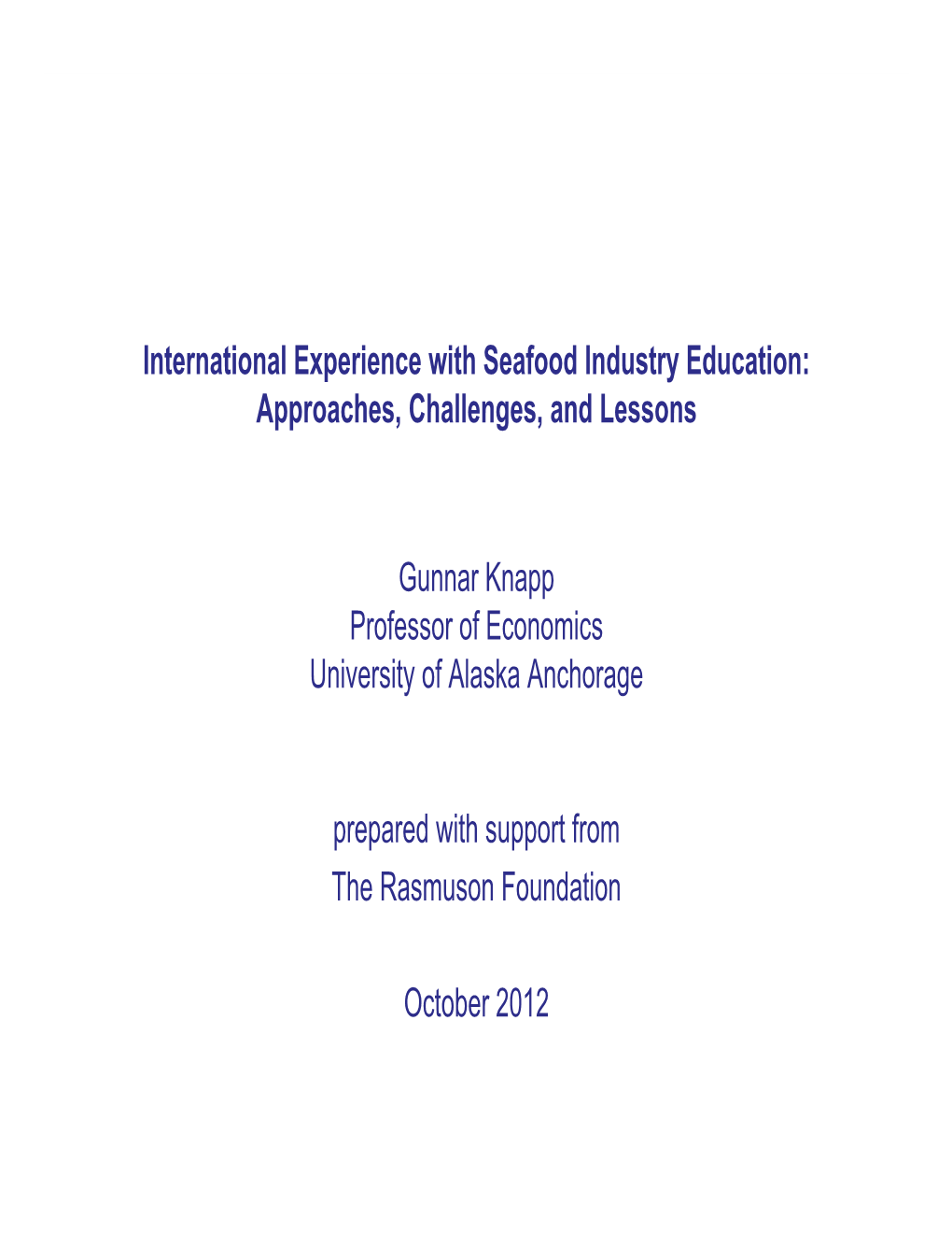 International Experience with Seafood Industry Education: Approaches, Challenges, and Lessons