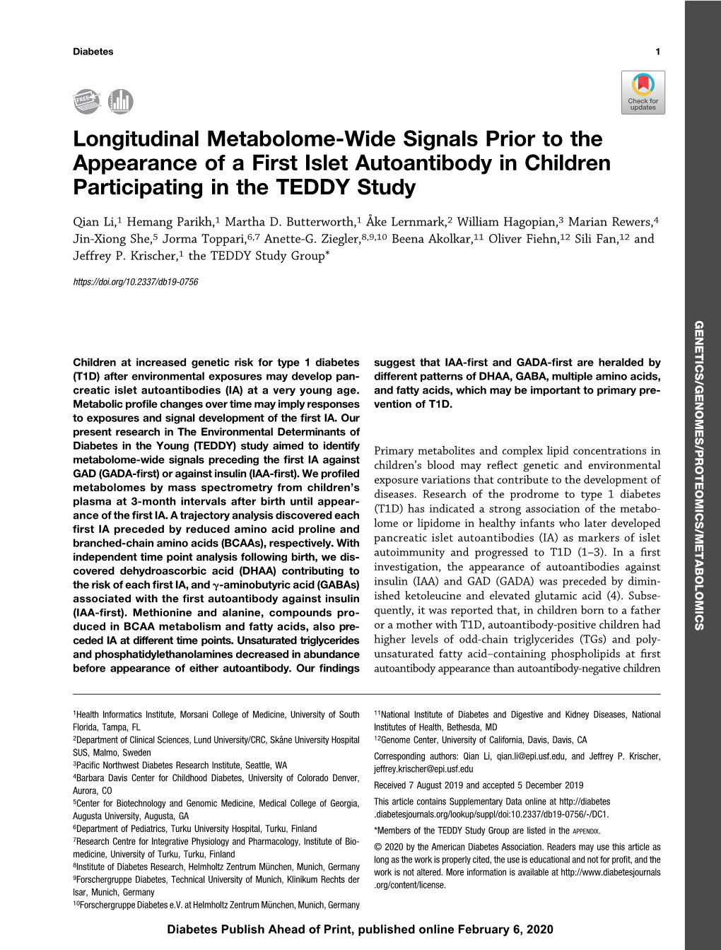 Longitudinal Metabolome-Wide Signals Prior to the Appearance of a First Islet Autoantibody in Children Participating in the TEDDY Study