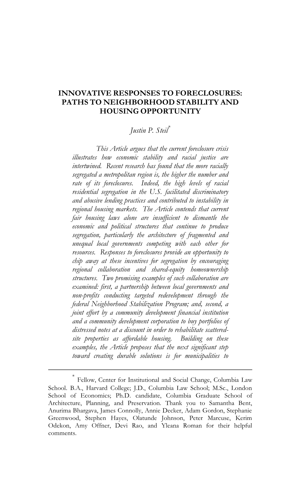 Innovative Responses to Foreclosures: Paths to Neighborhood Stability and Housing Opportunity