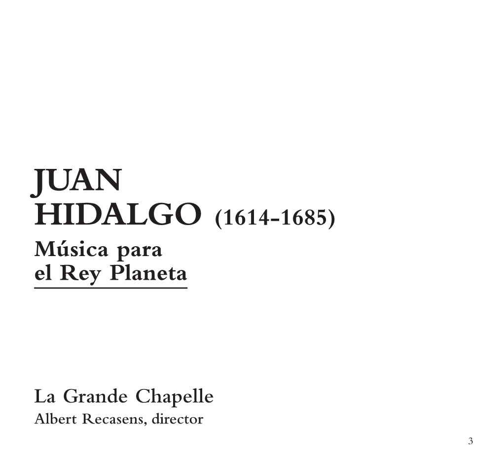 HIDALGO (1614‑1685) Música Para El Rey Planeta