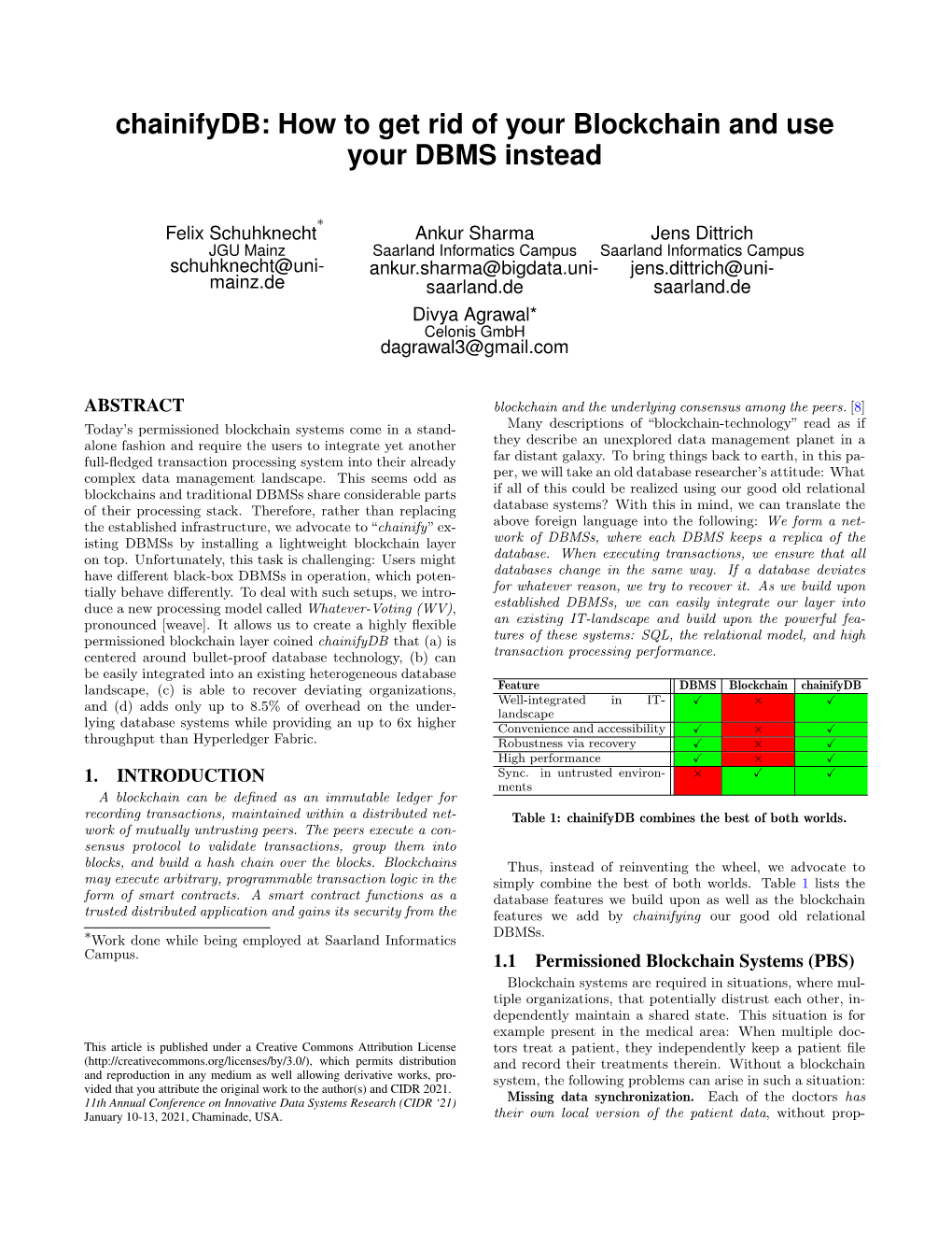 Chainifydb: How to Get Rid of Your Blockchain and Use Your DBMS Instead