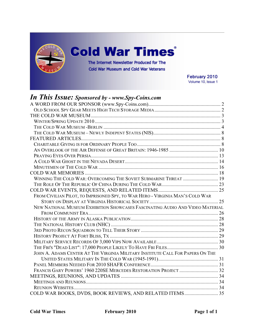 Cold War Times February 2010 Page 1 of 1 EASTERN EUROPE: COLD WARFARE III