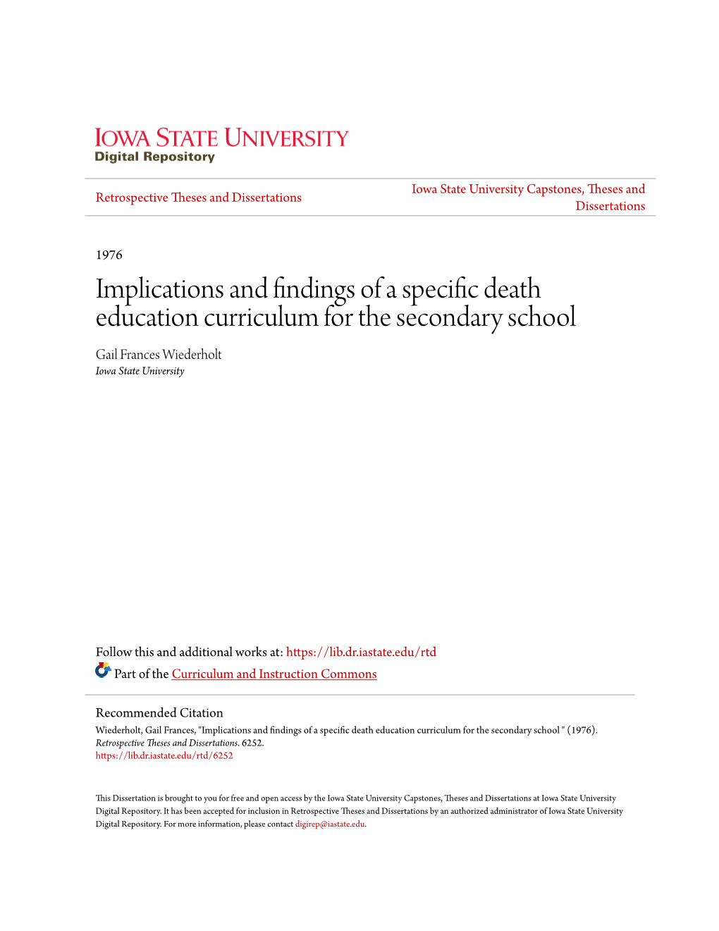 Implications and Findings of a Specific Death Education Curriculum for the Secondary School Gail Frances Wiederholt Iowa State University
