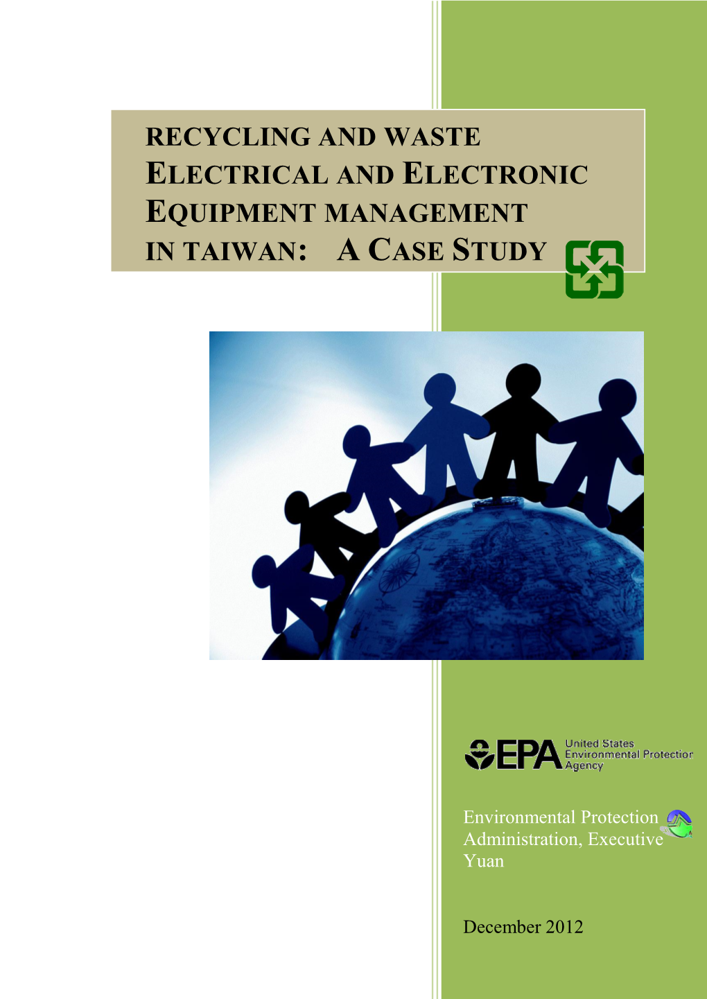 Recycling and Waste Electrical and Electronic Equipment Management in Taiwan: a Case Study