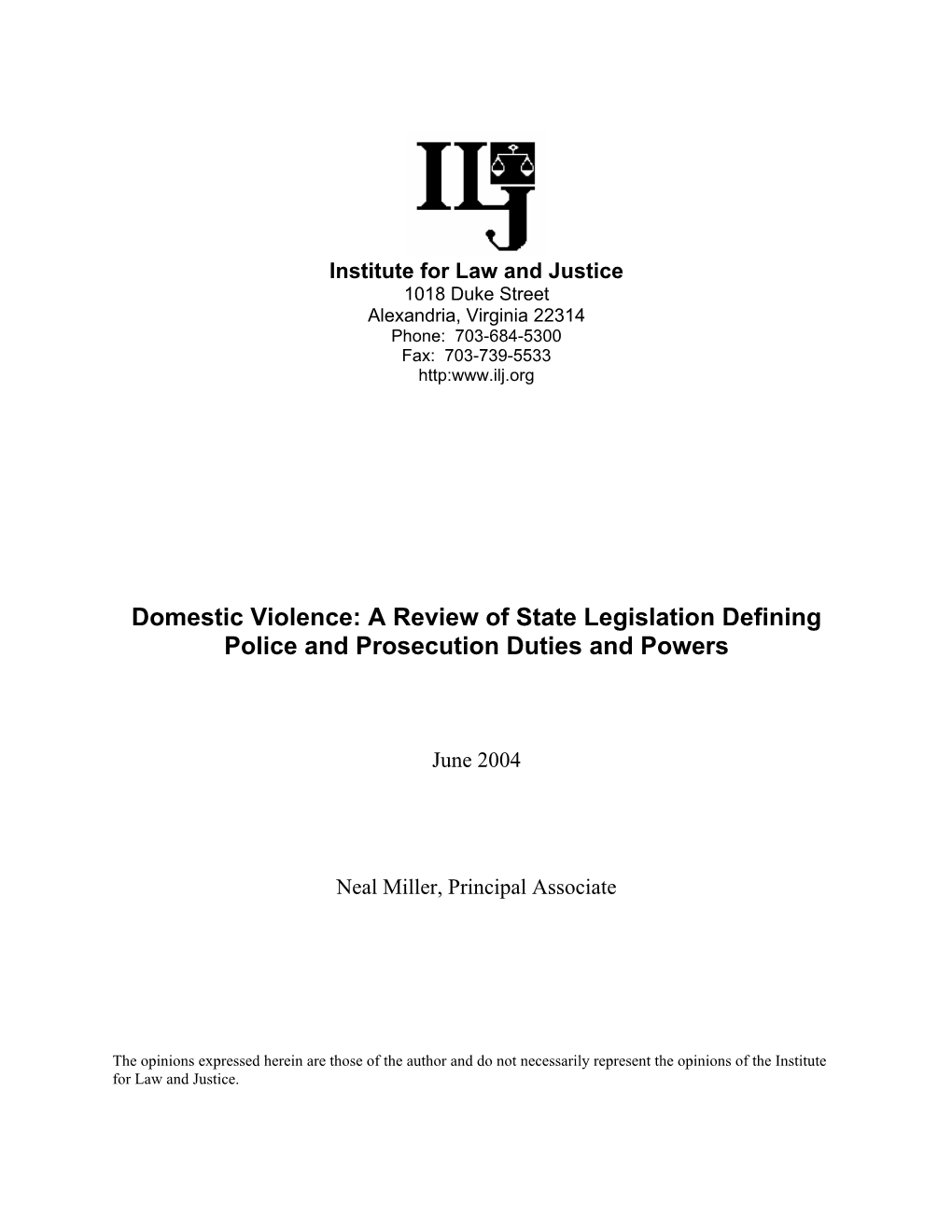 Domestic Violence: a Review of State Legislation Defining Police and Prosecution Duties and Powers