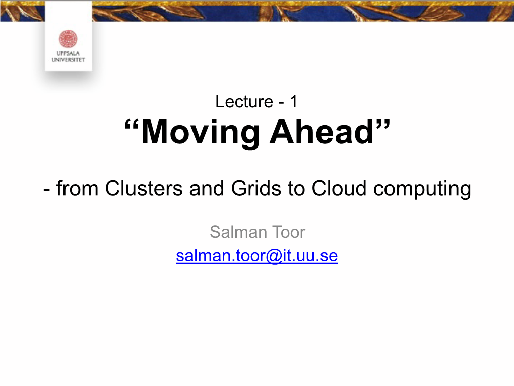 Lecture - 1 “Moving Ahead”