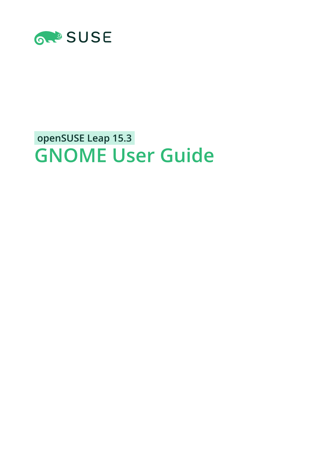 GNOME User Guide GNOME User Guide Opensuse Leap 15.3