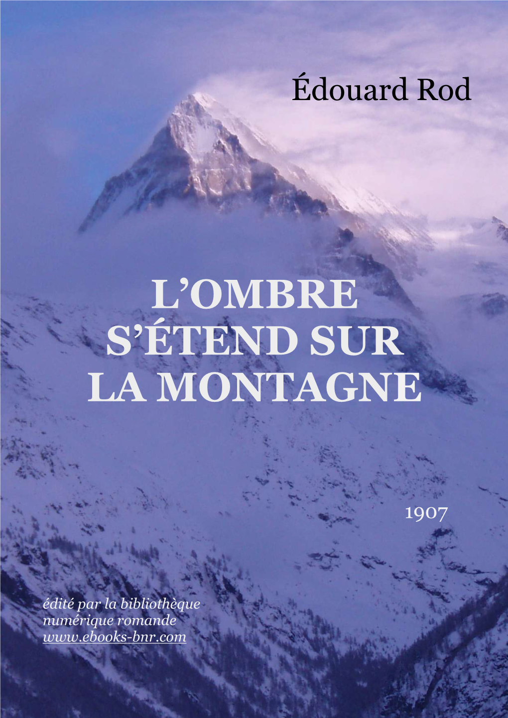 L'ombre S'étend Sur La Montagne