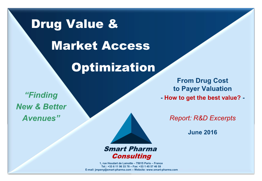 Drug Value & Market Access Optimization