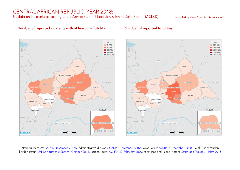 CENTRAL AFRICAN REPUBLIC, YEAR 2018: Update on Incidents According to the Armed Conflict Location & Event Data Project (ACLED) Compiled by ACCORD, 25 February 2020