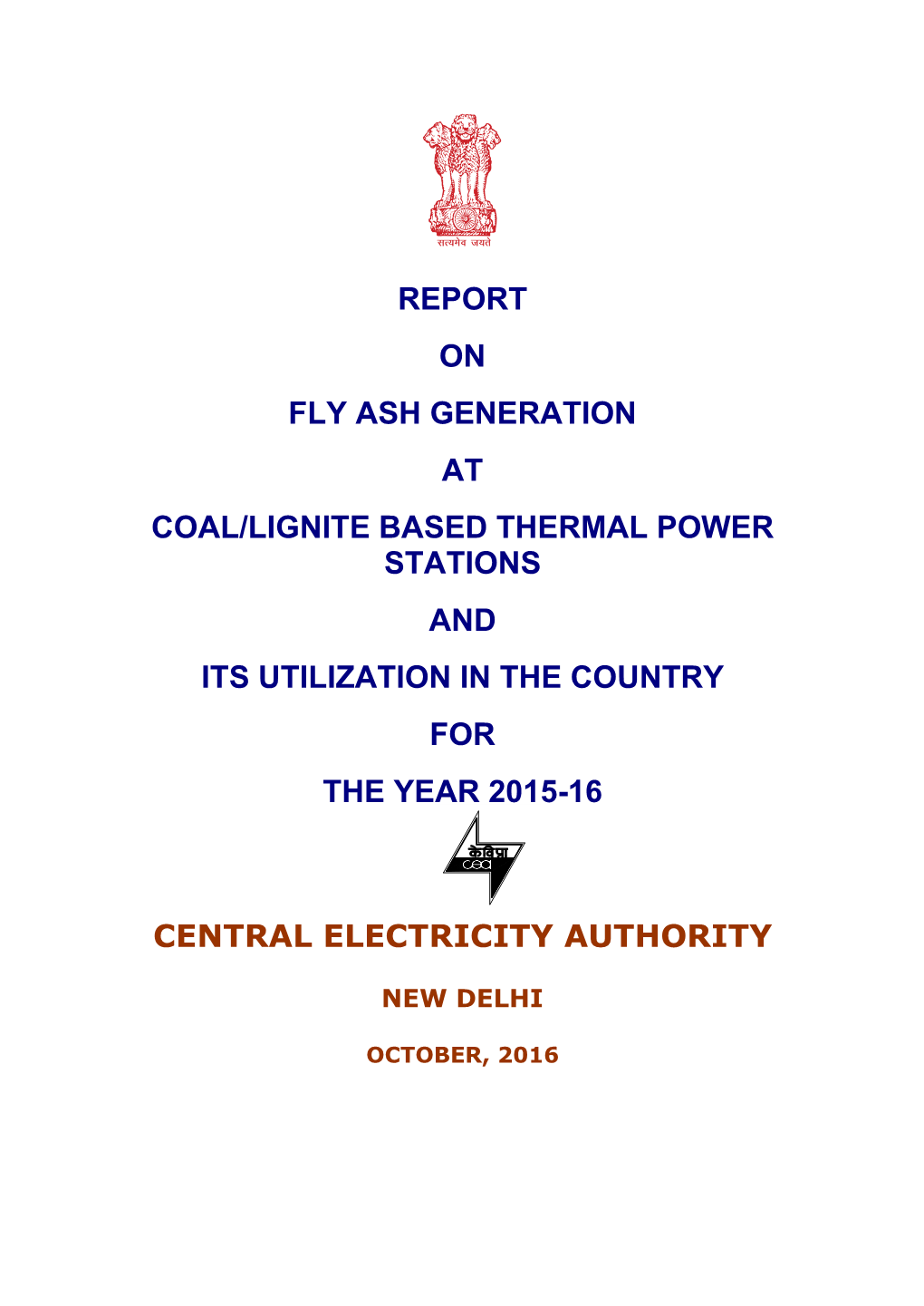 Report on Fly Ash Generation at Coal/Lignite Based Thermal Power